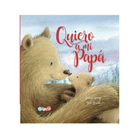 LIBRO CUENTOS 18X18 QUIERO A MI PAPA - 1