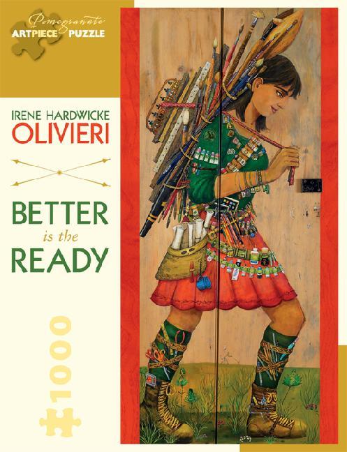 BETTER IS THE READY